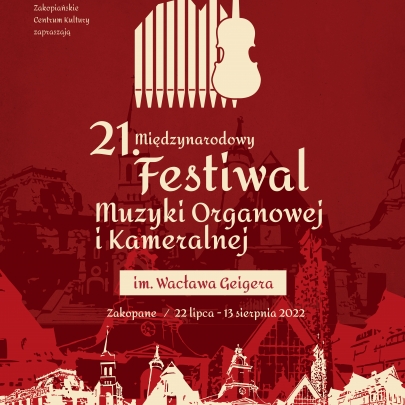 Program 21. Międzynarodowego Festiwalu Muzyki Organowej i Kameralnej